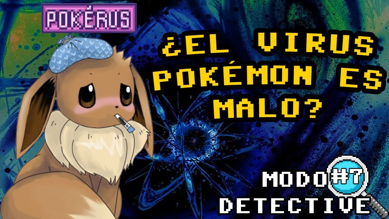 &iquest;Qu&eacute; Es El Pok&eacute;rus En Pok&eacute;mon? Modo Detective #7