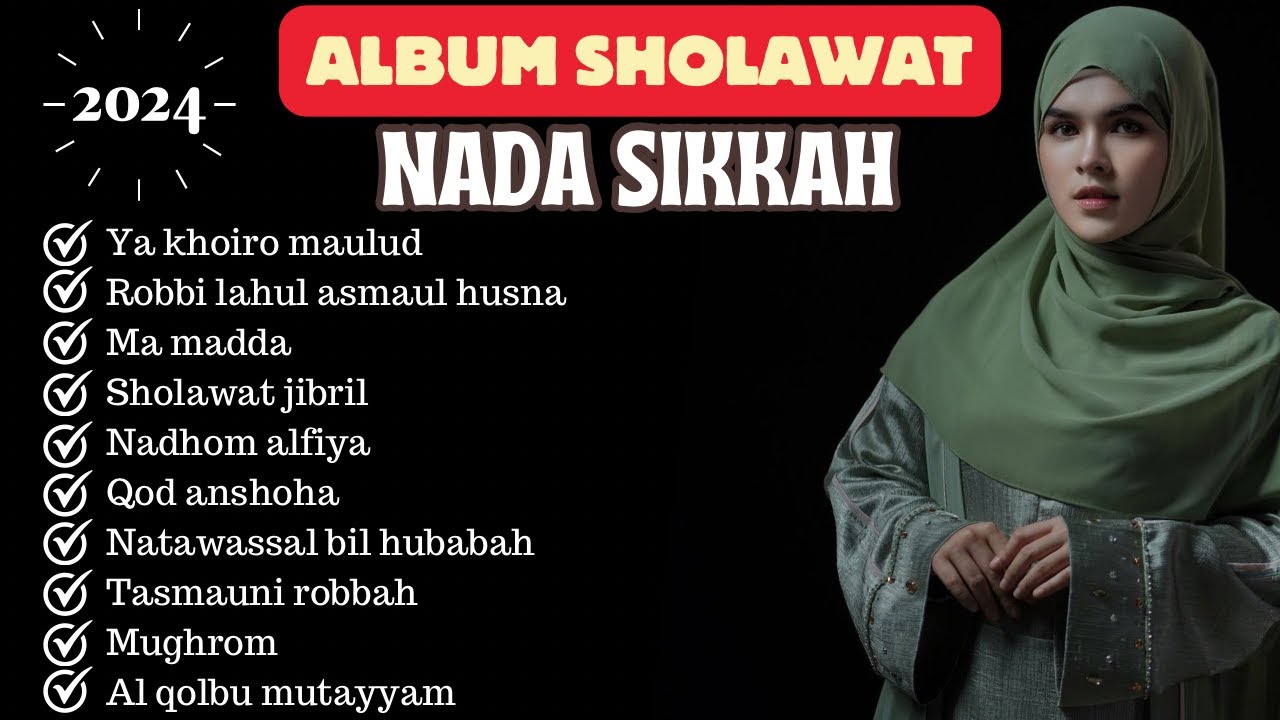 ALBUM SHOLAWAT - NADA SIKKAH