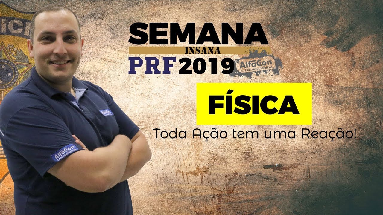 🔥 Aula de Física para o Concurso da PRF - Cinemática Escalar - Caio Fábio - Semana Insana - AlfaCon