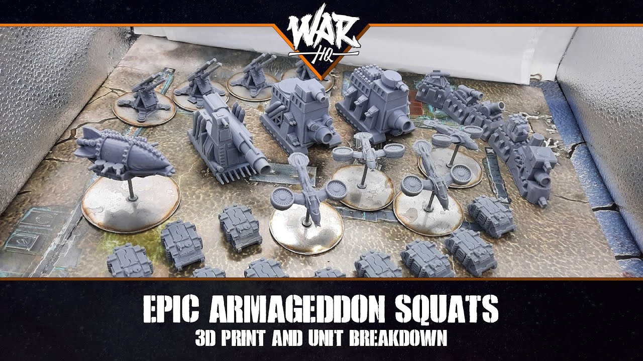 Epic Armageddon - 3D printed SQUATS!!
