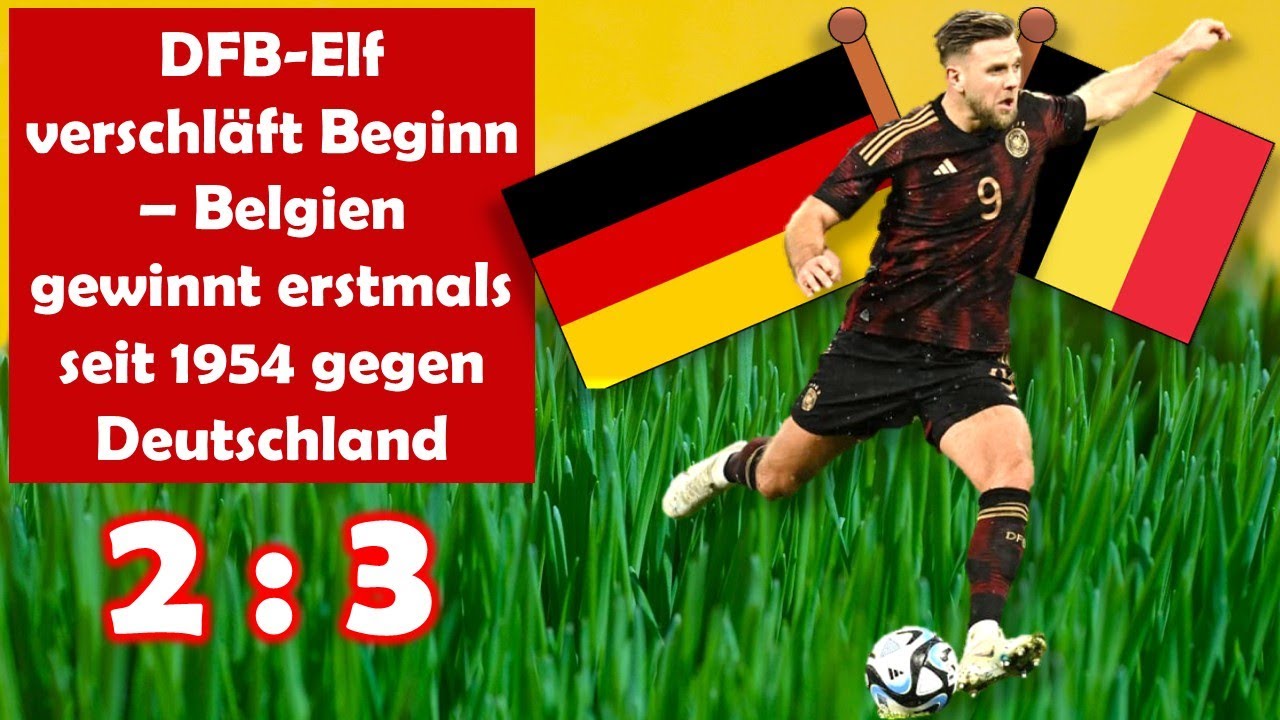 2023-03-28 Deutschland - Belgien 2:3 (Freundschaftsspiel) komplette Radio-Übertragung