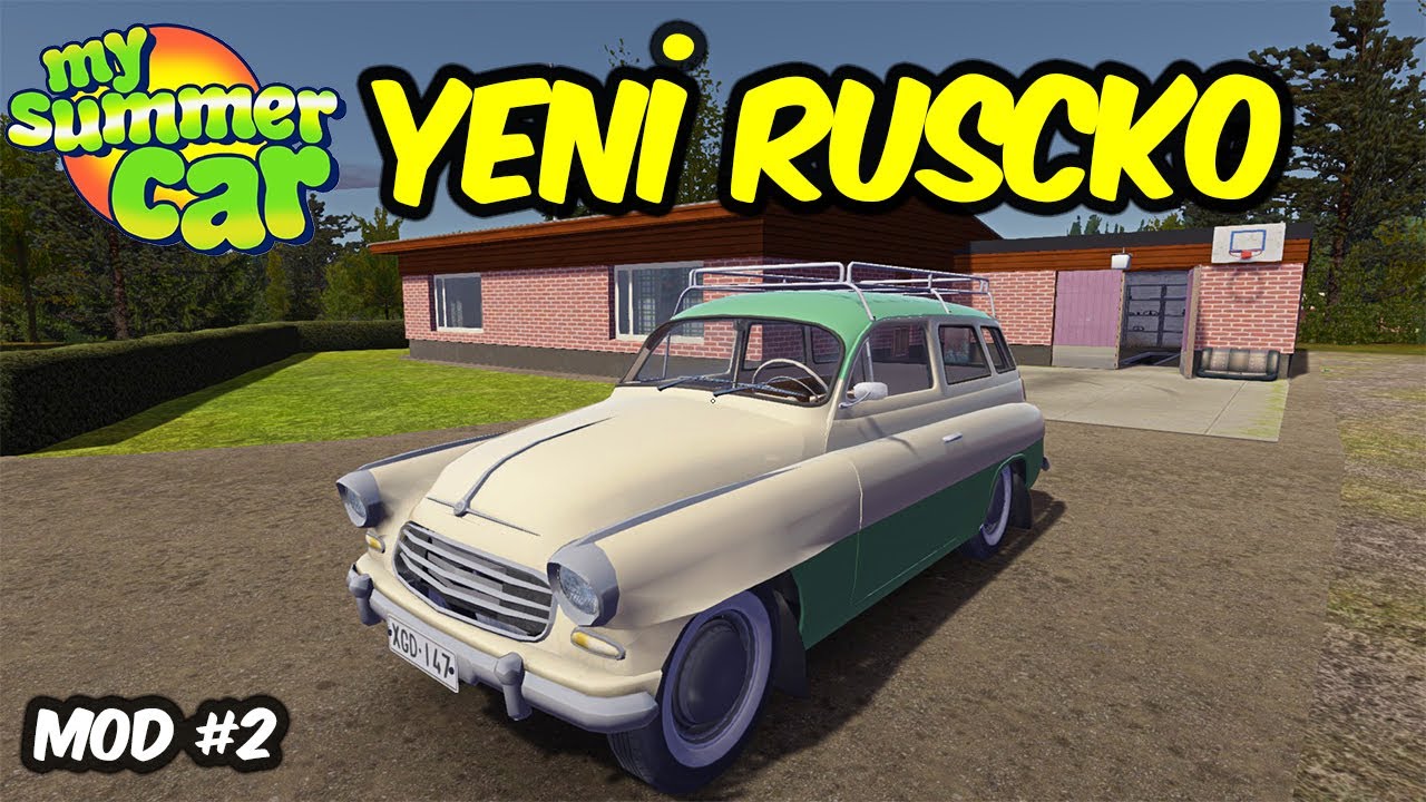 MY SUMMER CAR | RUSCKO YENİLEME (GAMEPLAY) MOD #2