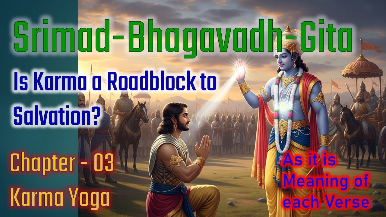 Bhagavad Gita Chapter 03 Karma Yoga English #Spiritual