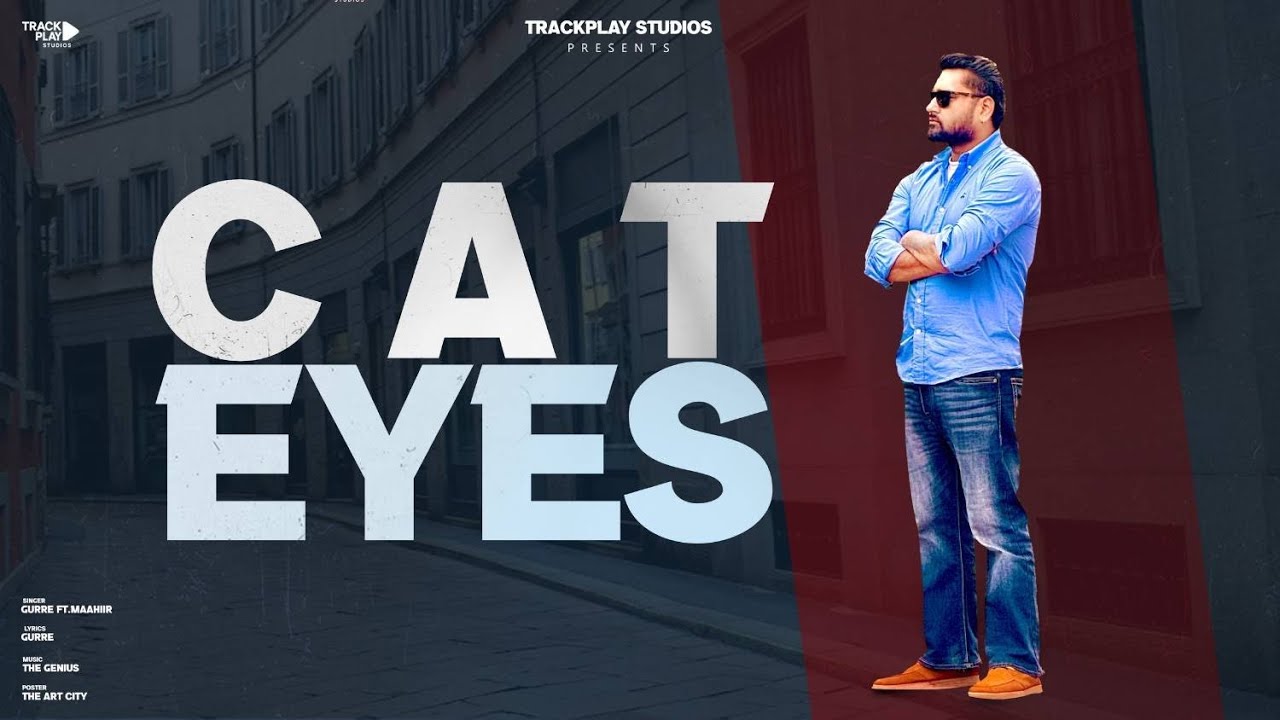 Cat Eyes : Gurre | The Genius | Latest Punjabi Song 2026