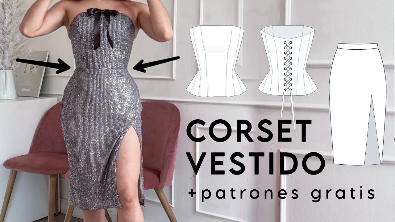 Tutorial Vestido Strapless | PATRONES GRATIS!
