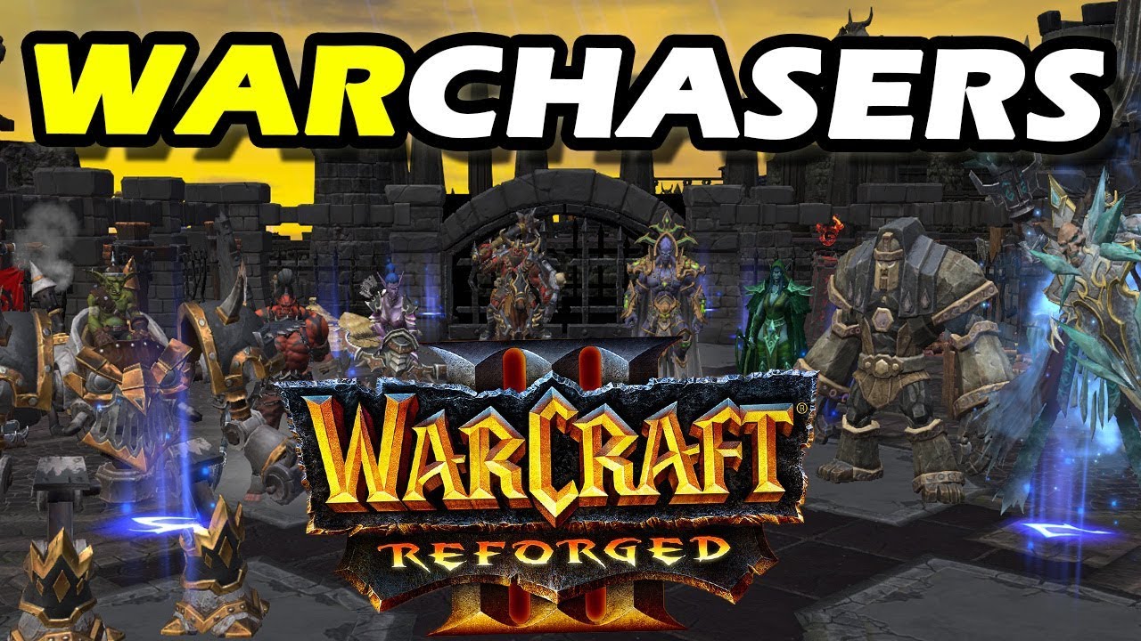 Warcraft 3 Reforged | Custom | Warchasers NICK Edit