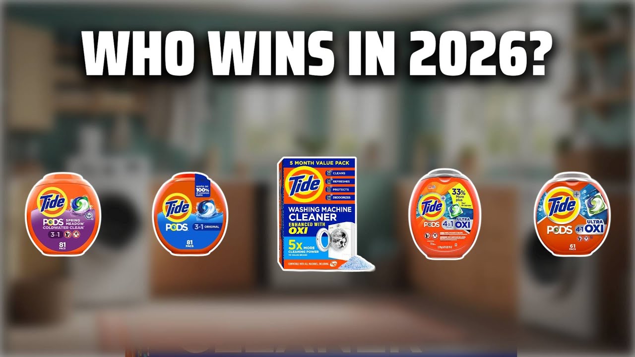 The Top 5 Best Tide Pods in 2026 - Must Watch Before Buying!