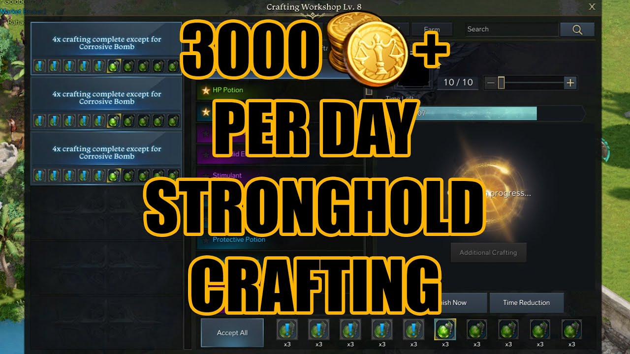3000g+ PER DAY WITH STRONGHOLD CRAFTING.  DON'T MISS THIS EASY GOLD!