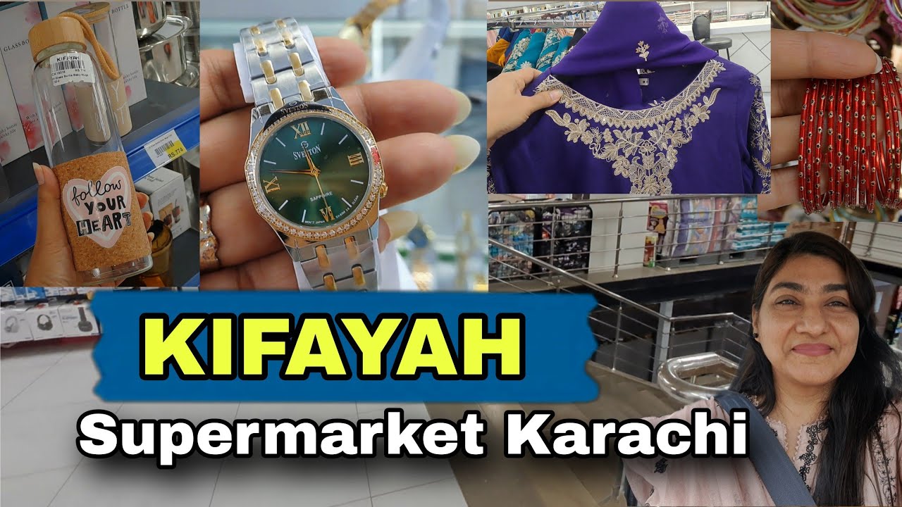 KIFAYAH Supermarket Karachi Full Tour | Prices & Complete Shopping Experience 