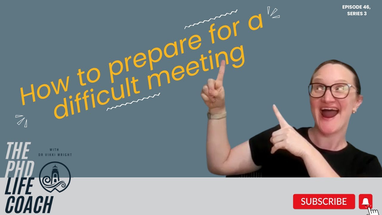 How to prepare for a difficult meeting
