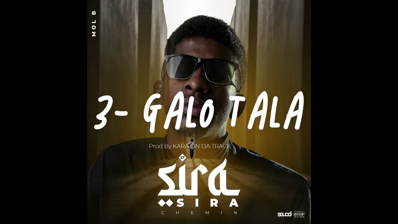 MOL B - GALO TALA - EP: SIRA