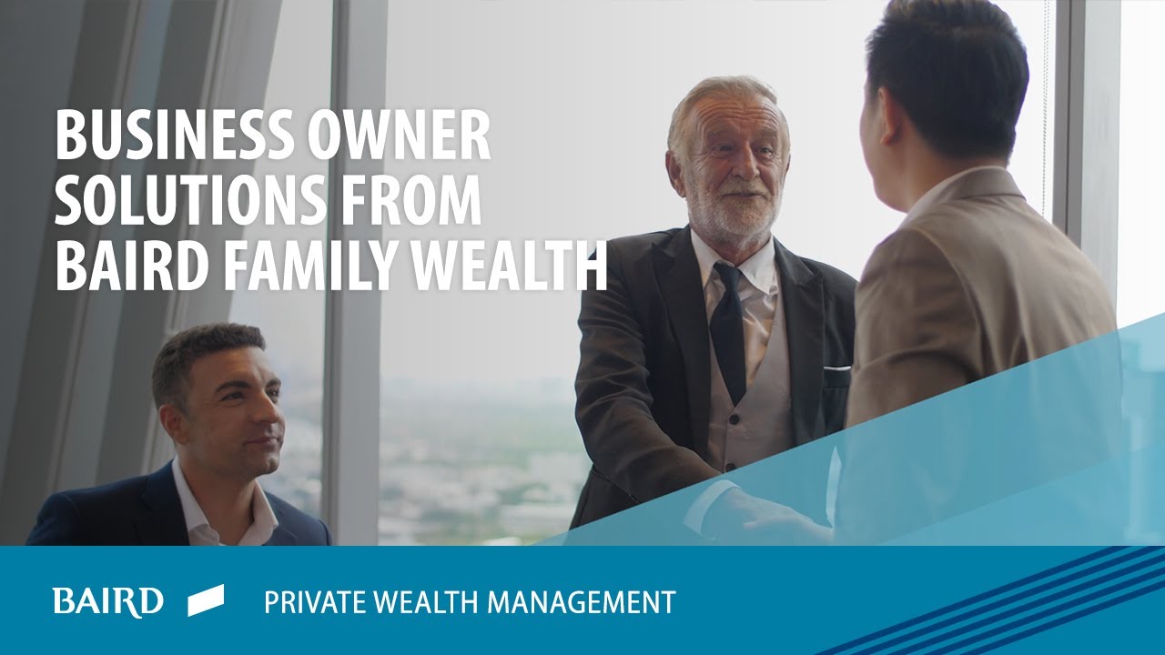 Business Owner Solutions from Baird Family Wealth