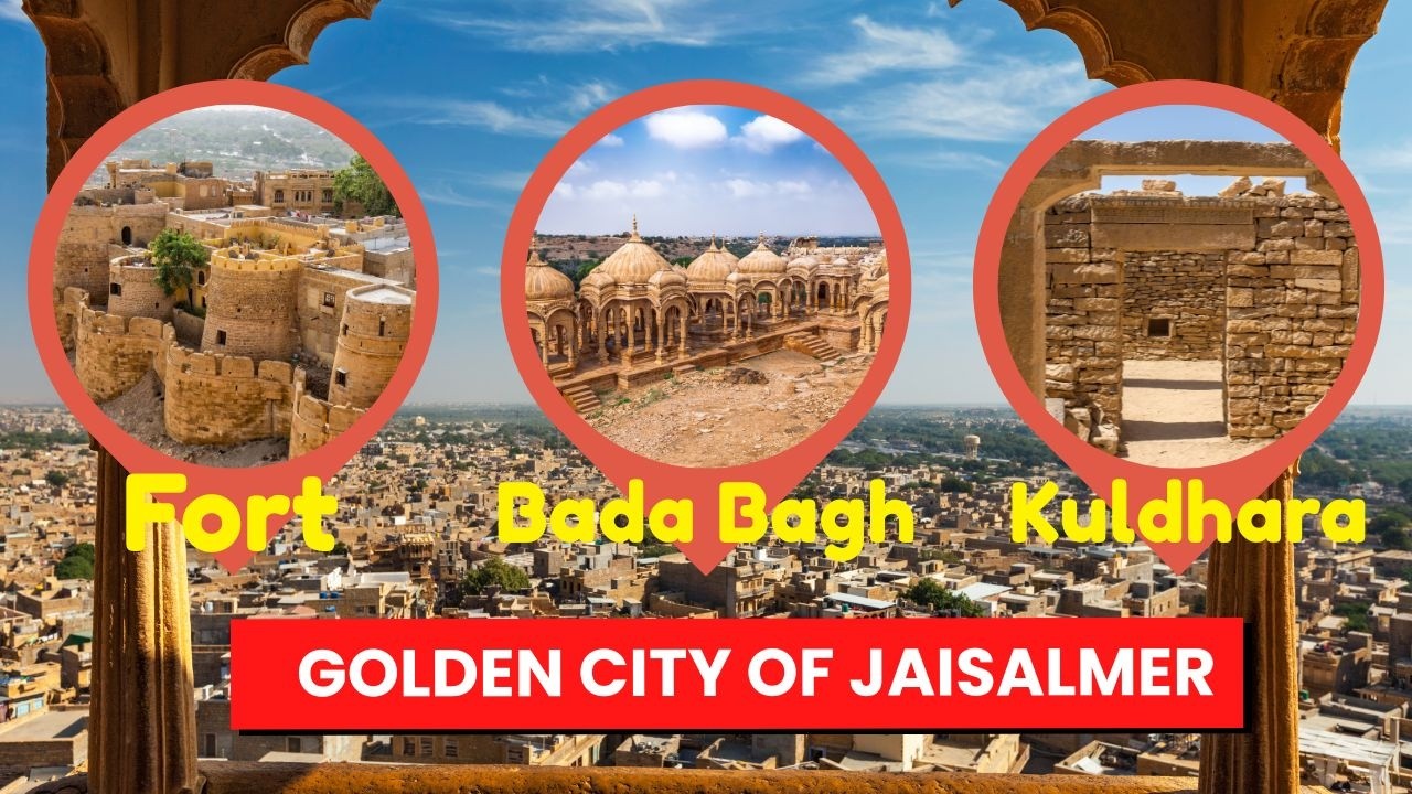 Jaisalmer Fort, Ghadisar Lake, Bada Bagh, & Kuldhara: Rajasthan — Day 2