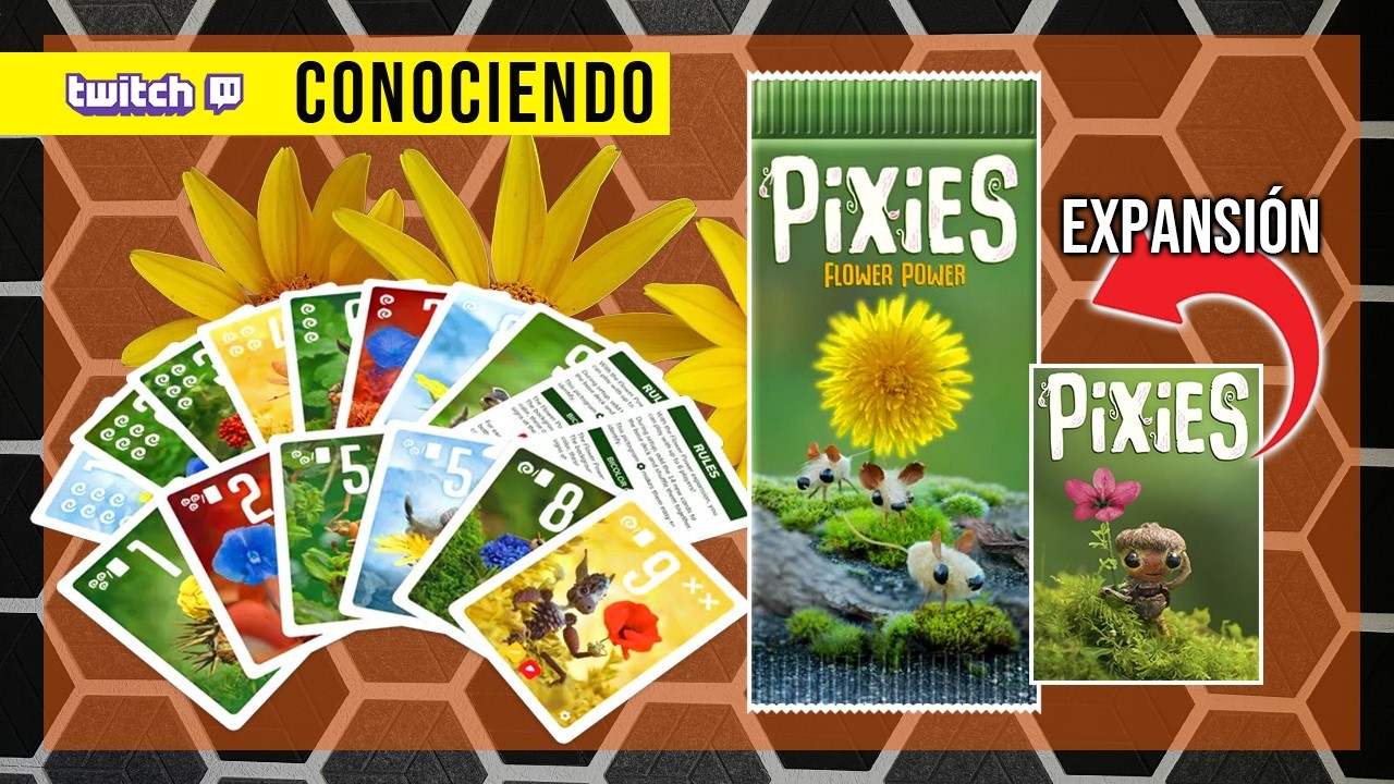 🌼 Conociendo PIXIES Flower Power ▶︎ ¿Qué trae esta expa? 🇲🇽 ESPAÑOL LATINO