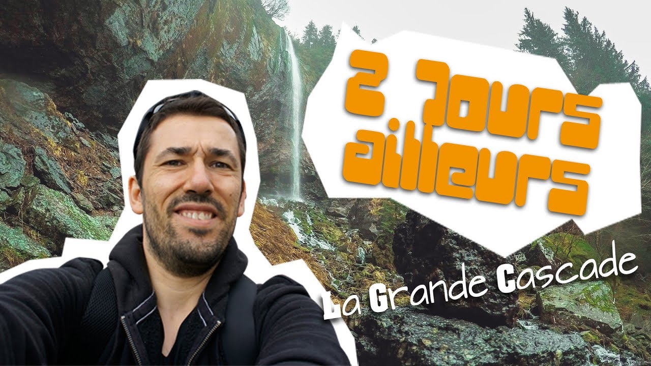 La Grande Cascade [ Le Mont-Dore ] - 2 Jours Ailleurs