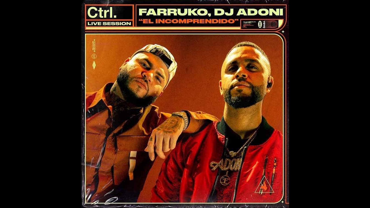 Farruko, Dj Adoni - El Incomprendido (Live Session) | Vevo Ctrl