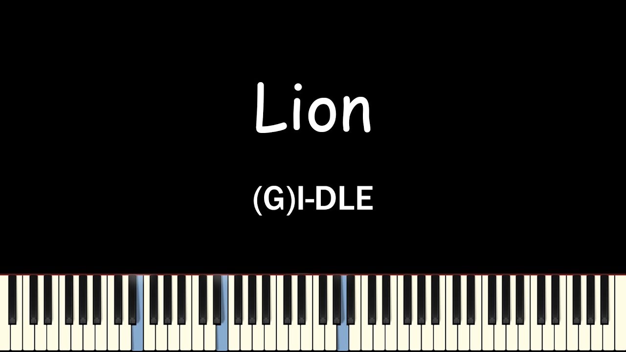 (G)I-DLE ((여자)아이들) – Lion / Queendom 퀸덤(Piano Cover)(피아노 커버)