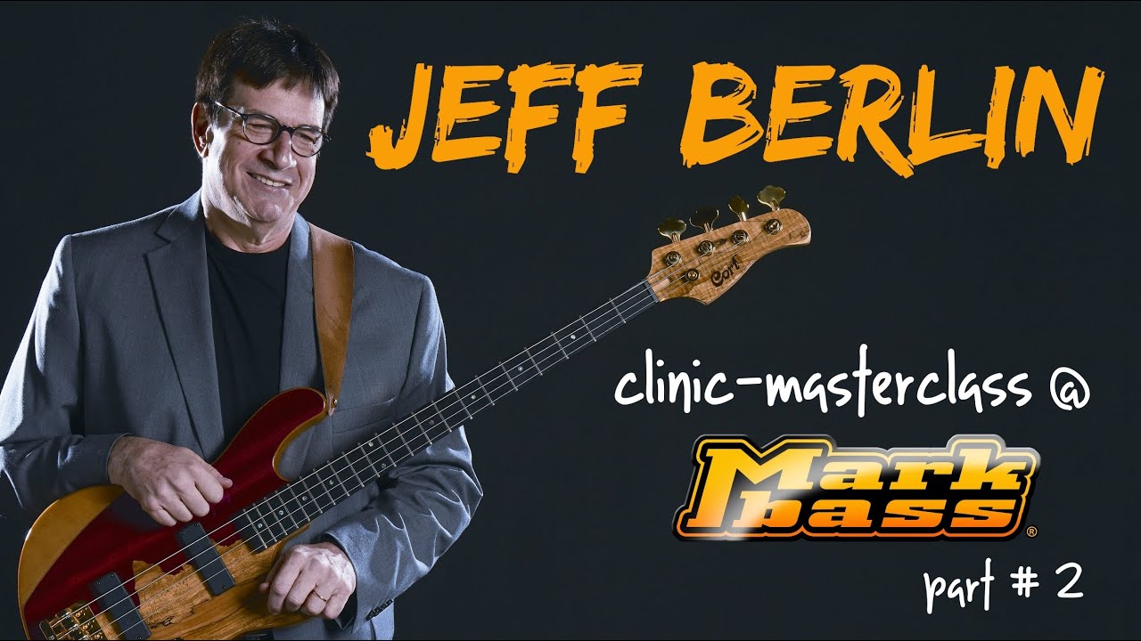Jeff Berlin FREE LESSON at Markbass factory - part #2
