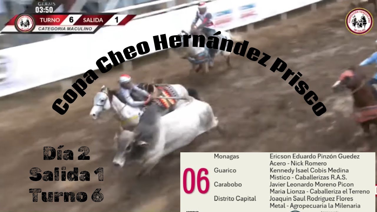 Copa Cheo Hernández Prisco Día 2 , salida 1 Turno 6