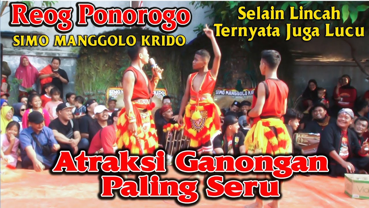 Atraksi Bujang Ganong Paling Keren & Lucu //Simo Manggolo Krido #blitarjayashooting