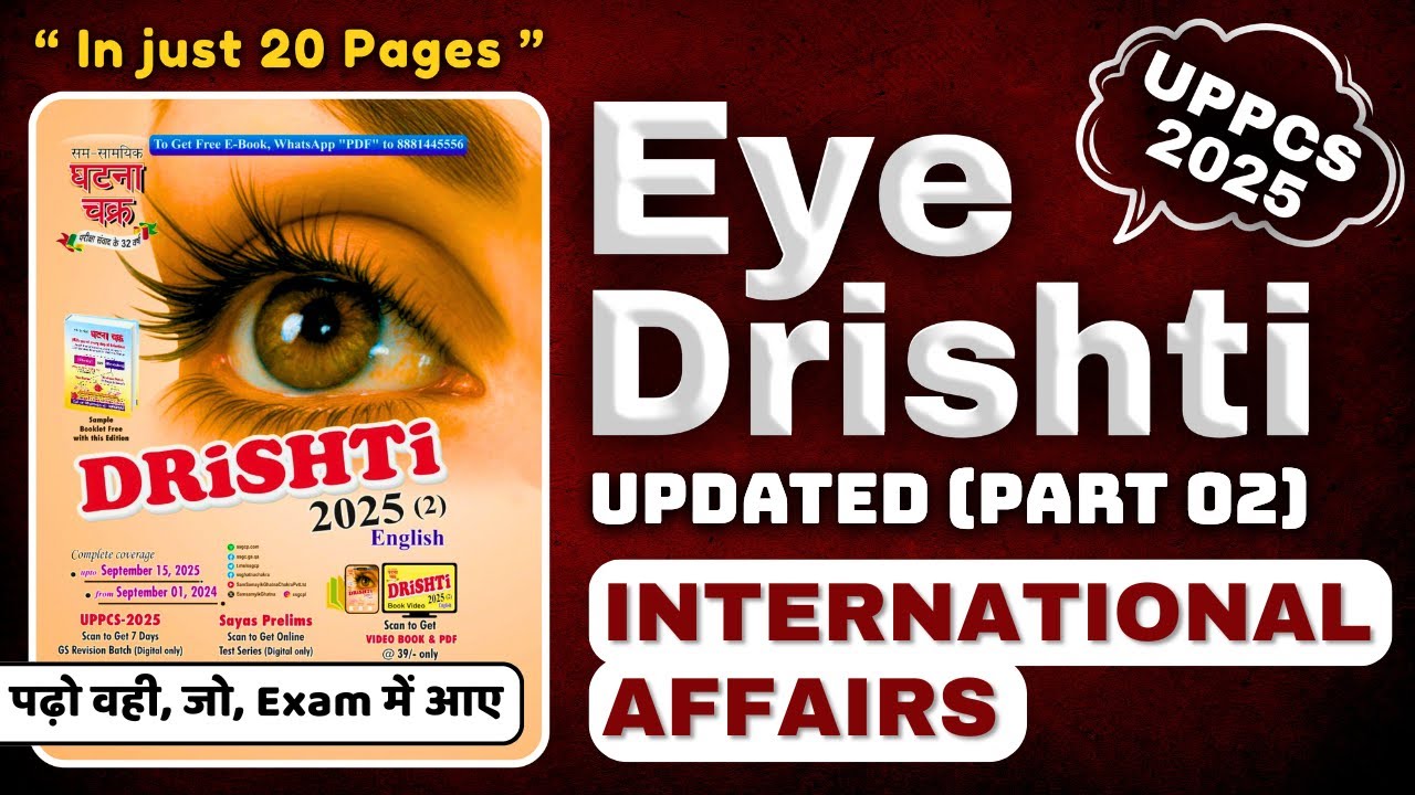 EYE DRISHTI 2025 (UPDATED - Part 02) English | Ghatnachakra Current Affairs for UPPCS Prelims 2025 🪴