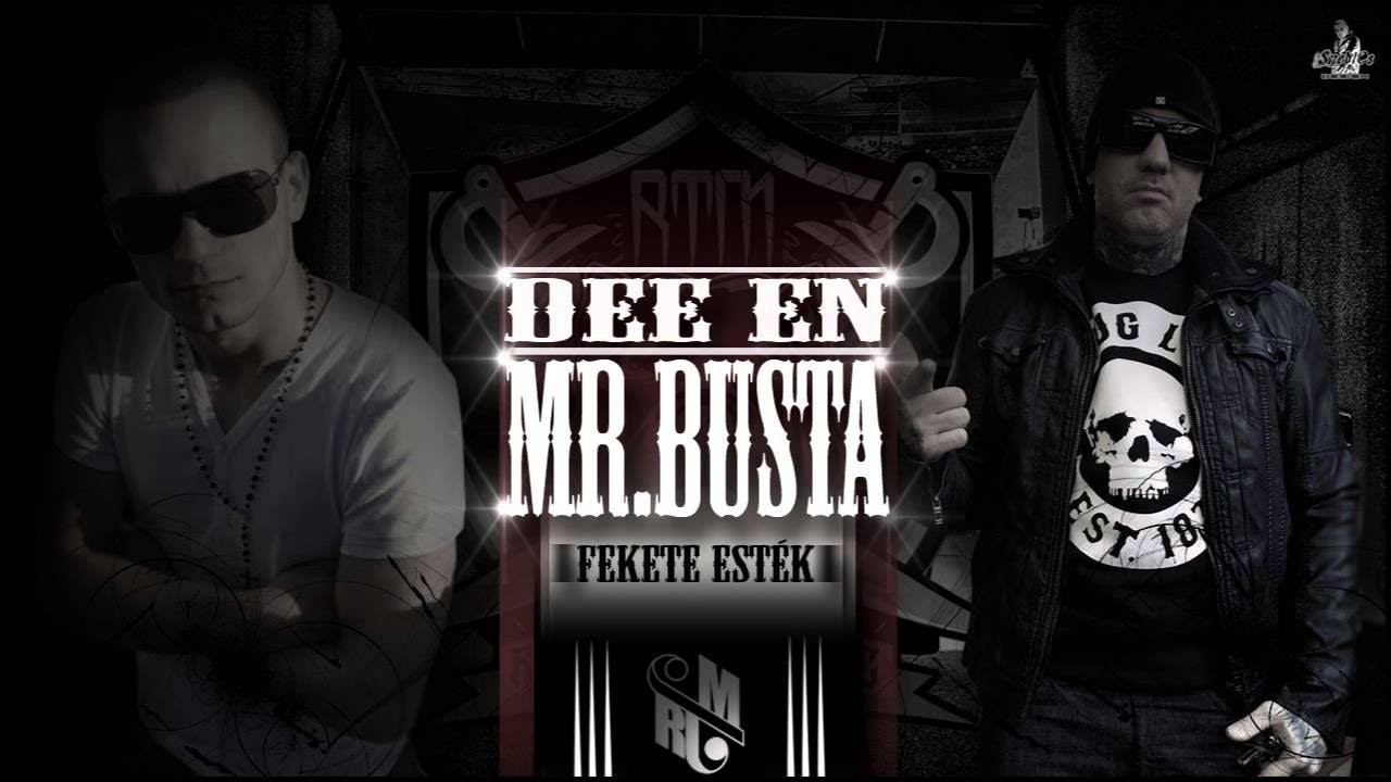 Dee eN feat. Mr.Busta - Fekete Esték | EXCLUSIVE |