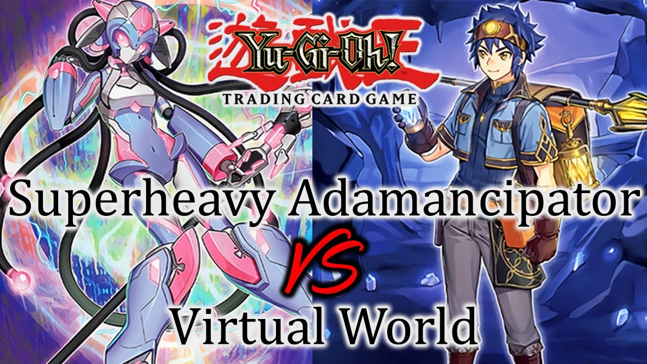 Superheavy Adamancipator VS Virtual World | YuGiOh! Feature Match! | June 2023