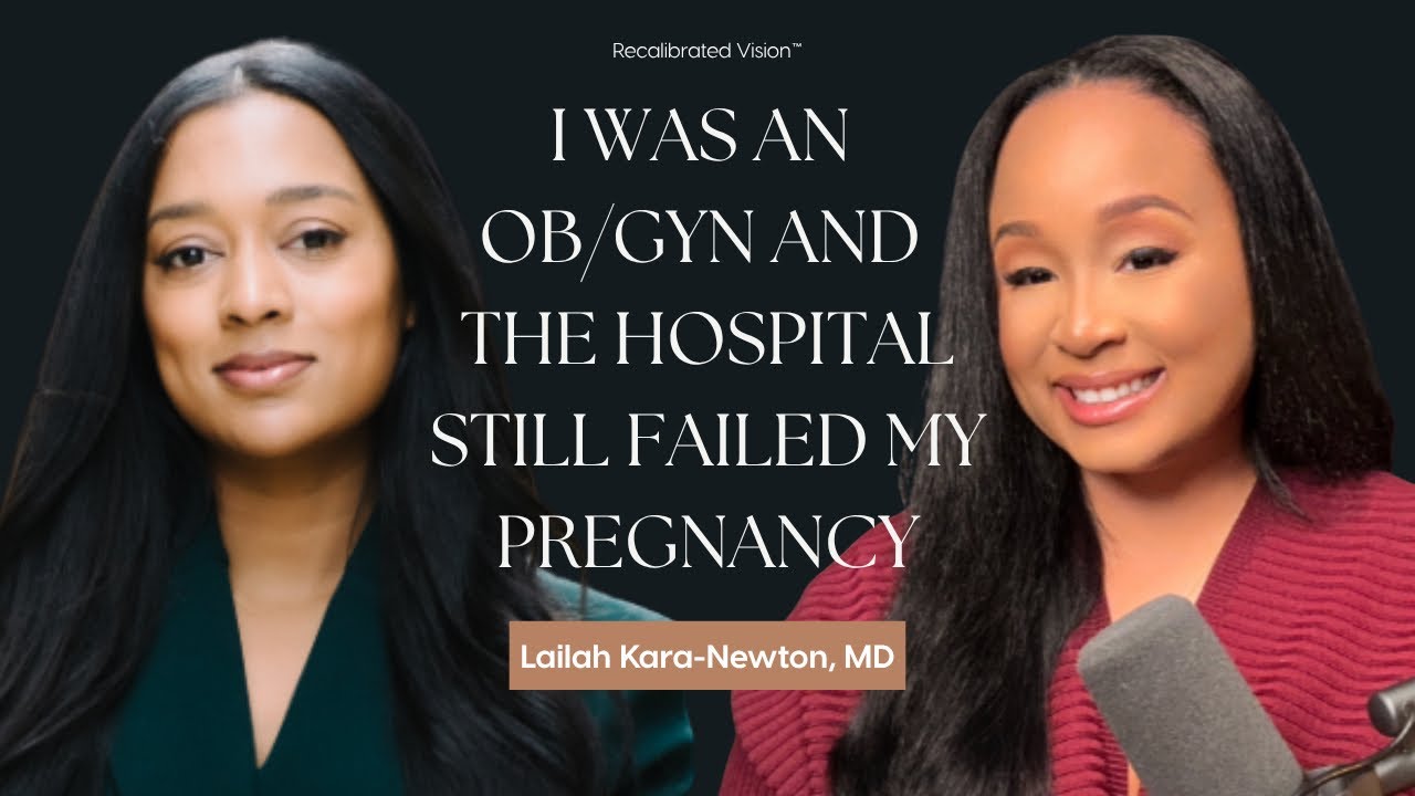 From Physician to Tech Founder | Lailah Kara-Newton, MD