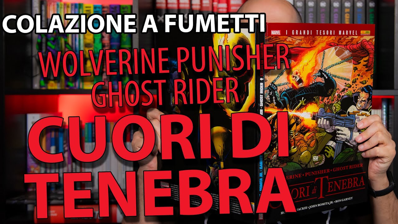 WOLVERINE PUNISHER GHOST RIDER: CUORI DI TENEBRA