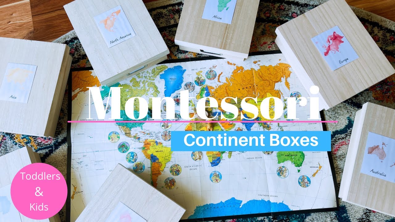 Montessori Continent Boxes|Geography for Toddlers and Kids #montessoriwithhart