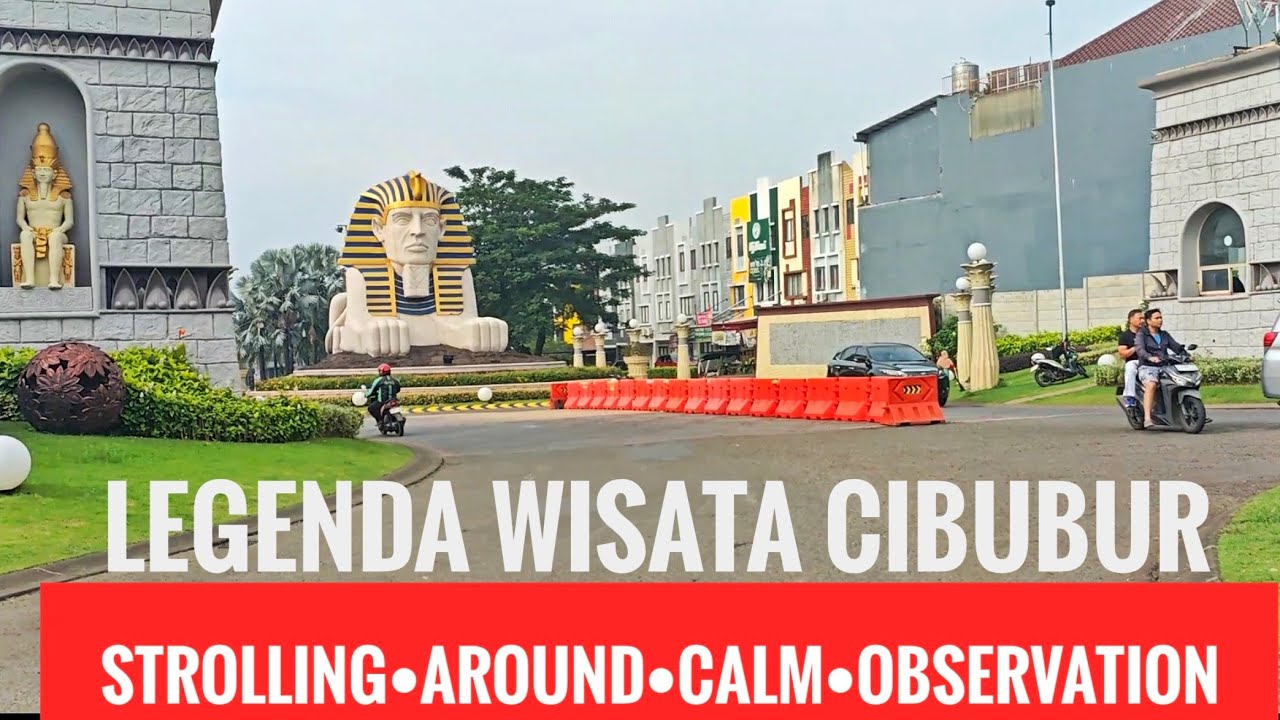 STROLLING AROUND : Exploring the Streets of Legenda Wisata Cibubur
