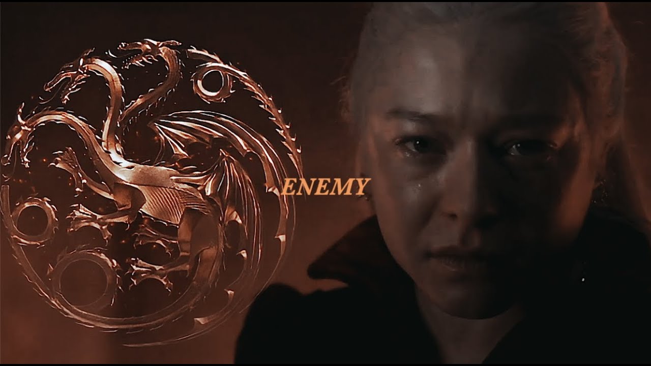 House Targaryen || Enemy (SS)