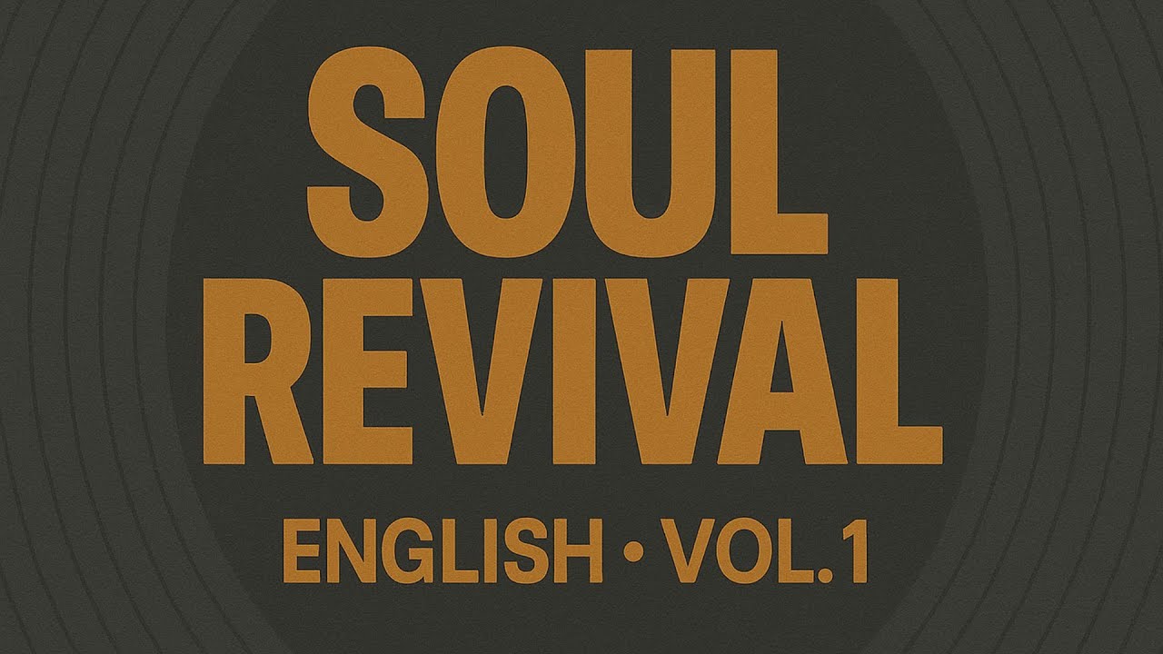 Soul Revival – English Vol  1