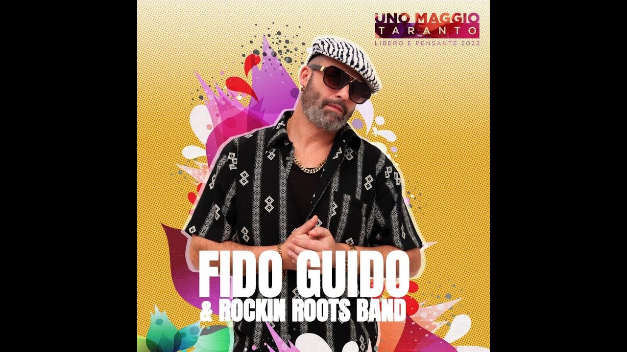 FIDO GUIDO & ROCKIN' ROOTS BAND 1 MAGGIO 2023 TARANTO