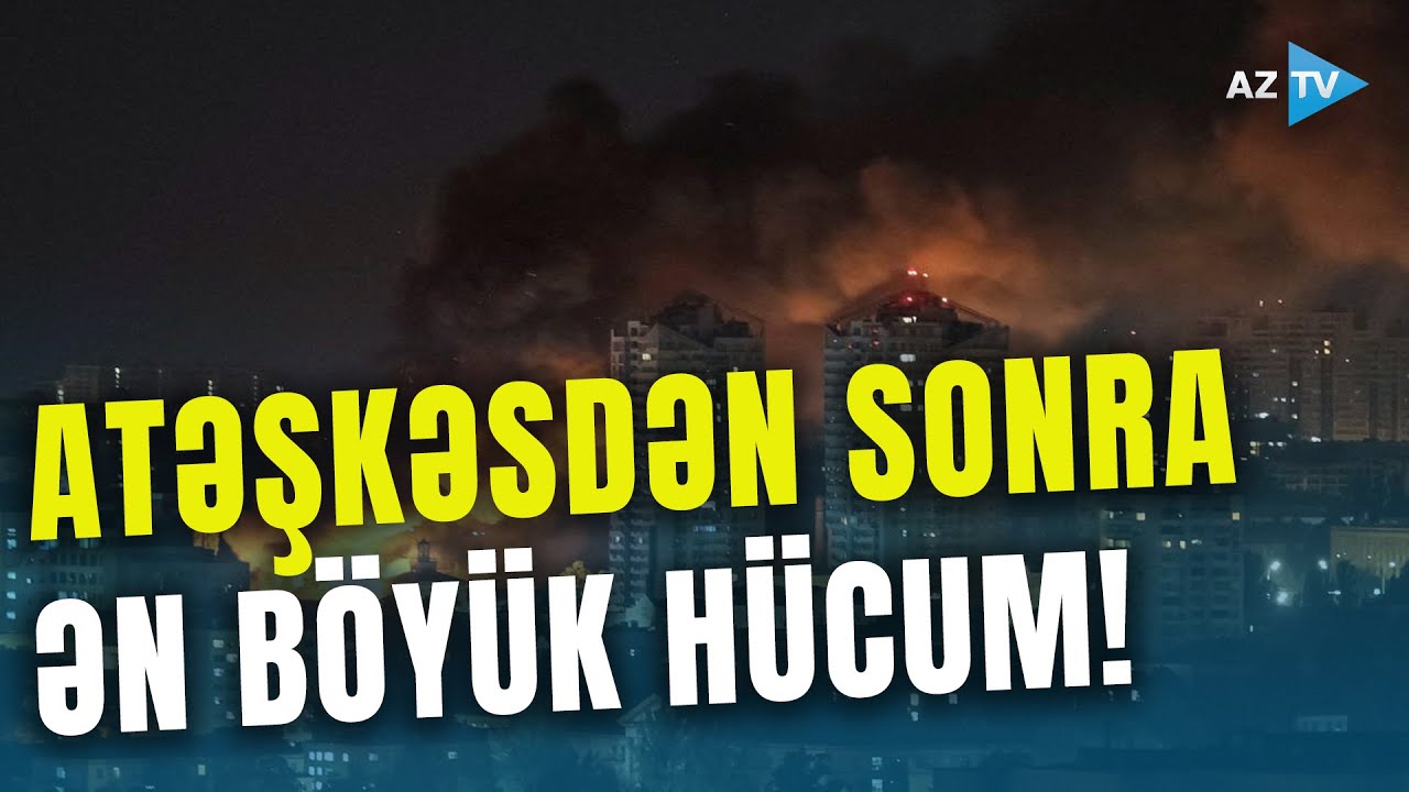 Rusiya atəşkəsdən güc yığıb İRƏLİ ŞIĞIDI - Kiyev vuruldu, ballistik raketlər şəhəri silkələdi