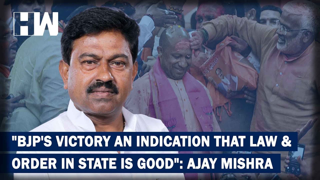Union Minister Ajay Mishra Hails Law And Order In UP Post Victory | BJP | Lakhimpur | PayTM