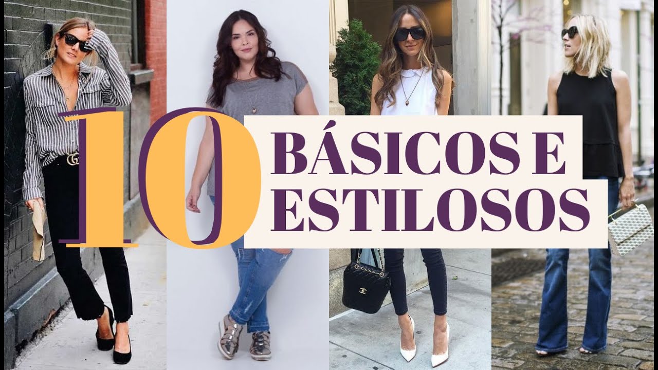 10 LOOKS BÁSICOS E INSPIRADORES