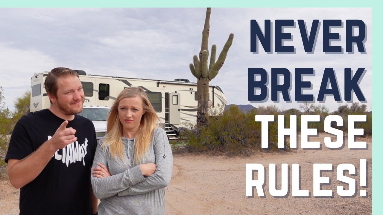 TOP 10 BOONDOCKING RULES TO NEVER BREAK! (RV LIVING)