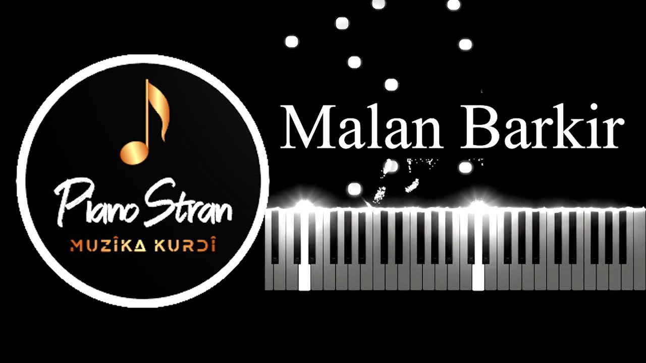 Malan Barkir  - Piano Stran