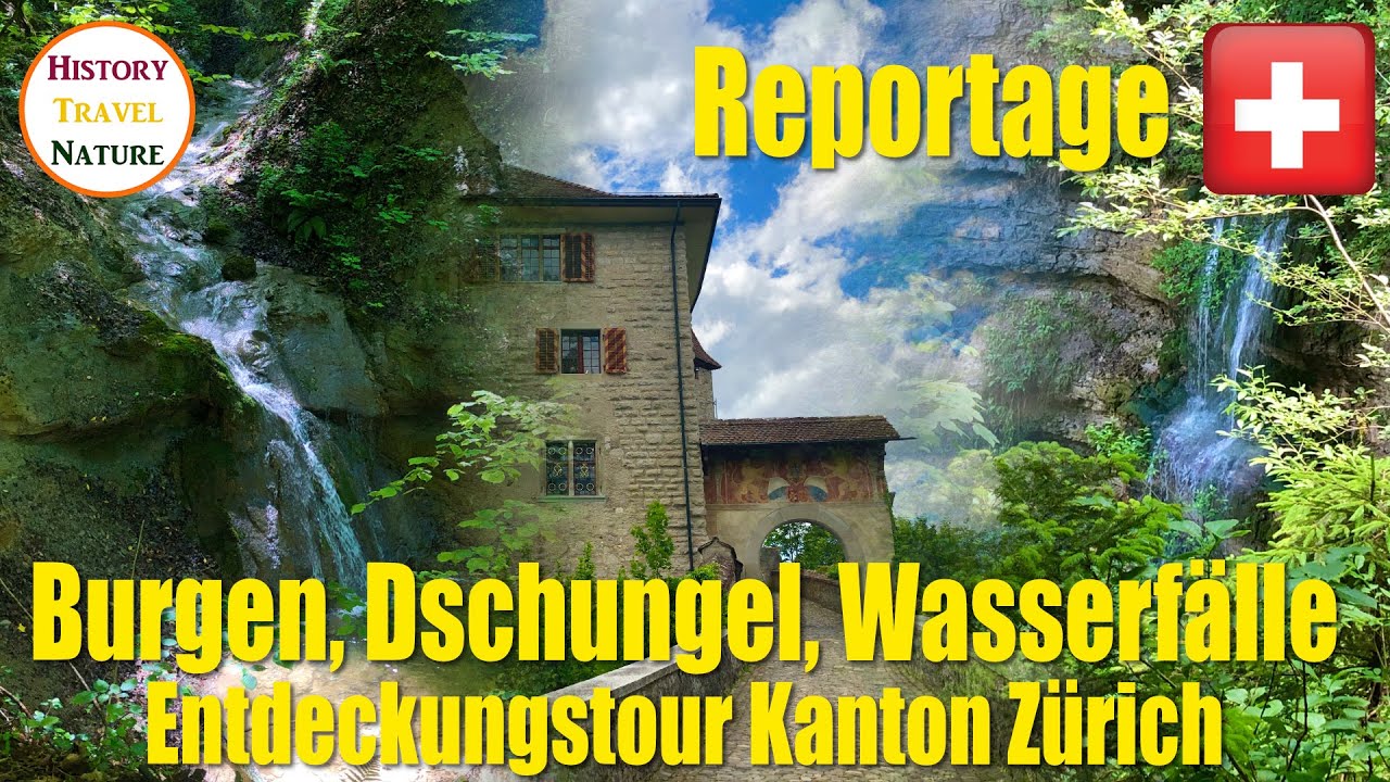 Burgen, Dschungel, Wasserfälle | Erkundungstour Rund um die Kyburg | Abenteuer-Wanderung Schweiz