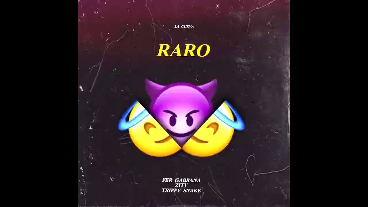 Raro - Fer muntz X @TrippySnake  X @zityhey  (audio resubido)