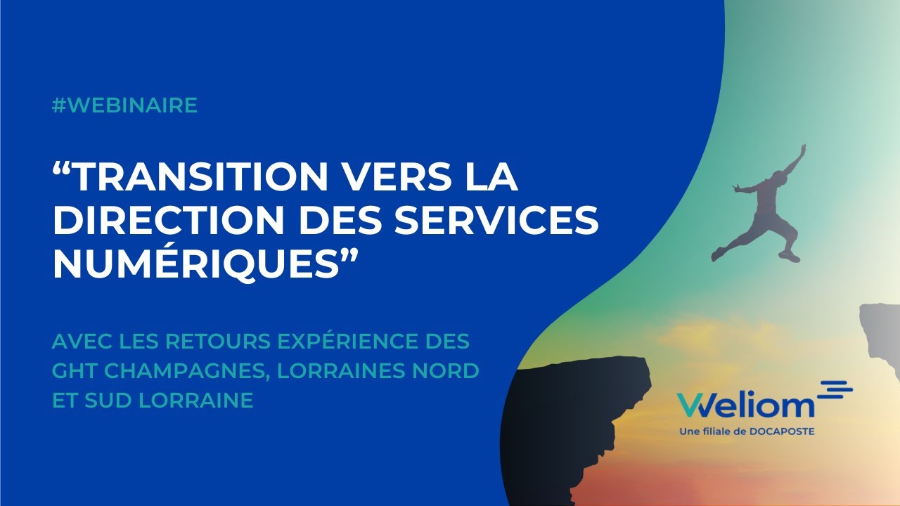 Webinaire  - Transition vers la Direction des Services Numériques