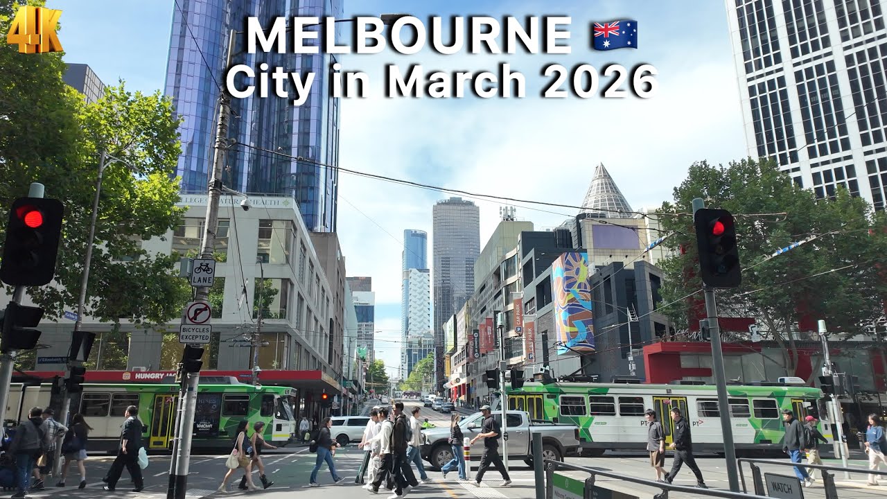 Melbourne Australia in March 2026 City Virtual Tour