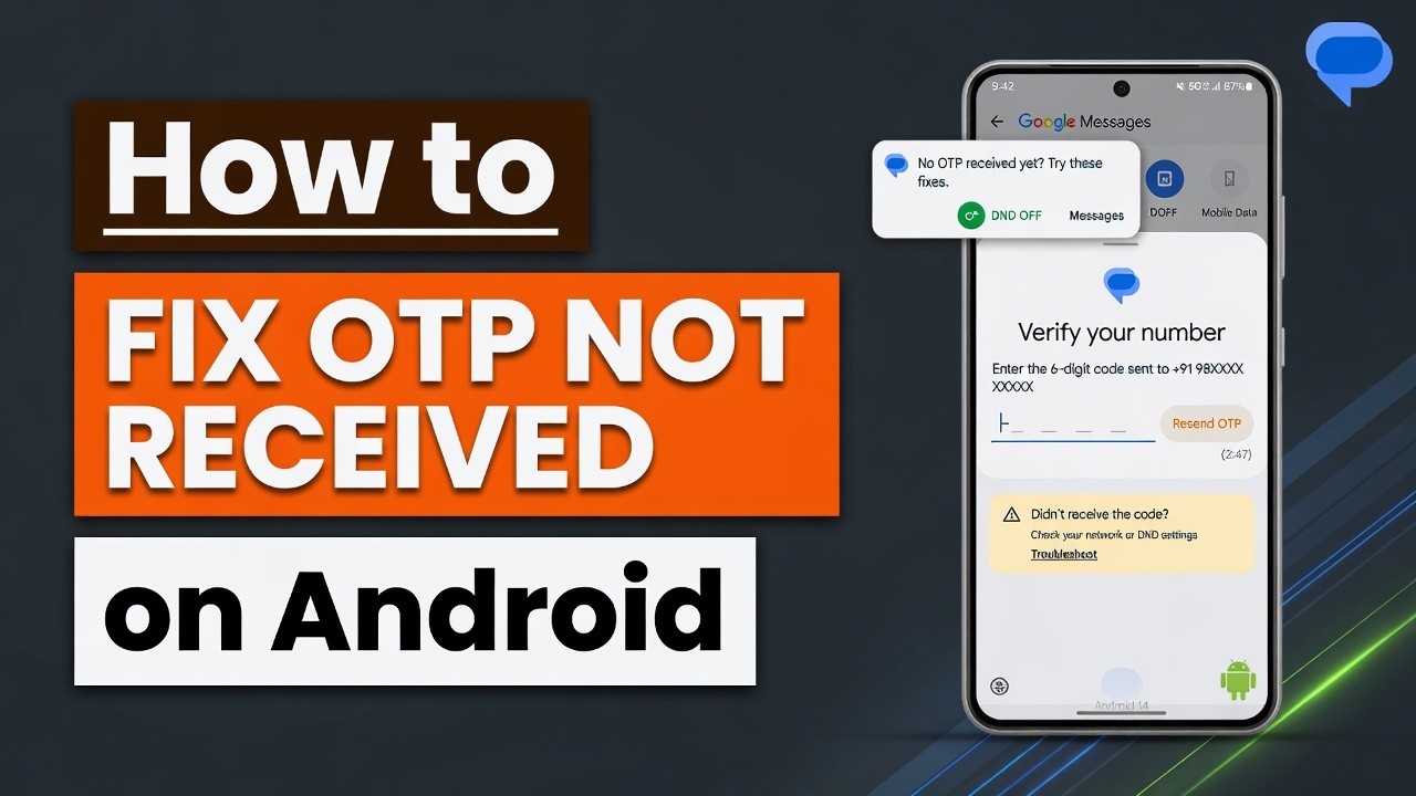 How to Fix OTP not Received on Android