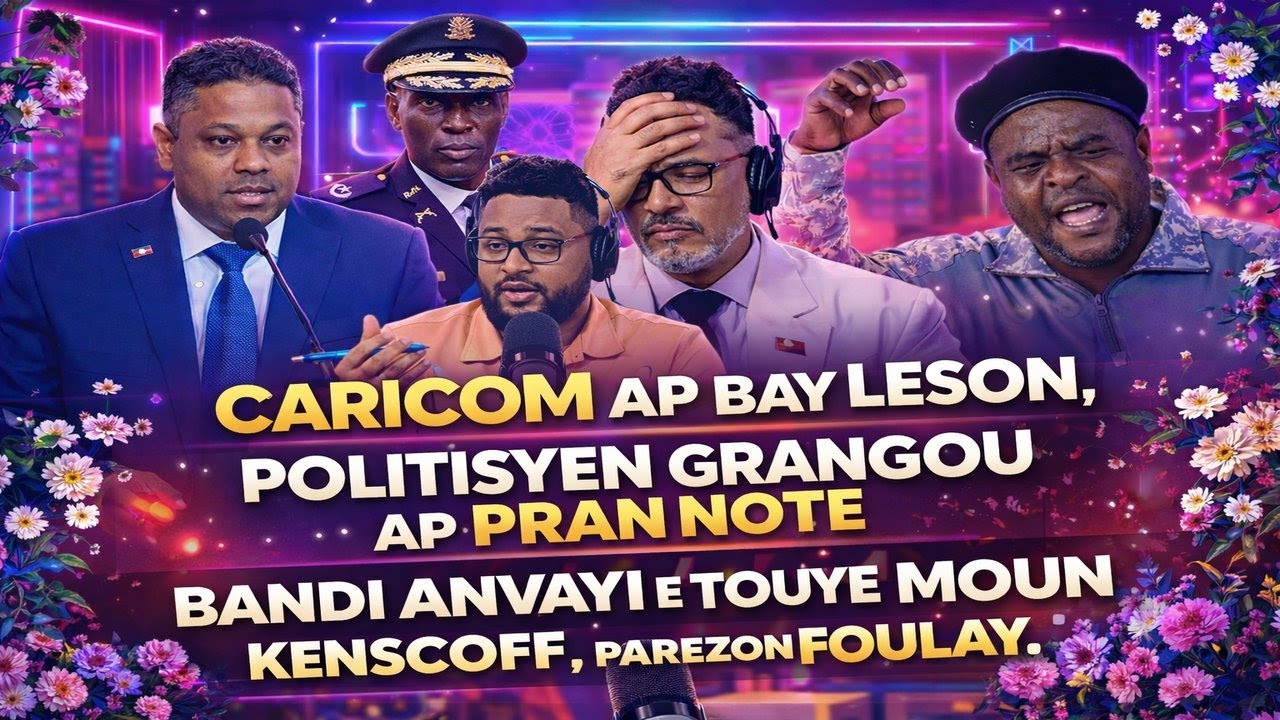 DOSYE CHO, CARICOM AP BAY LESON, BANDI TOUYE ANPIL MOUN KENSCOFF, PARAISON SOU FOULAY