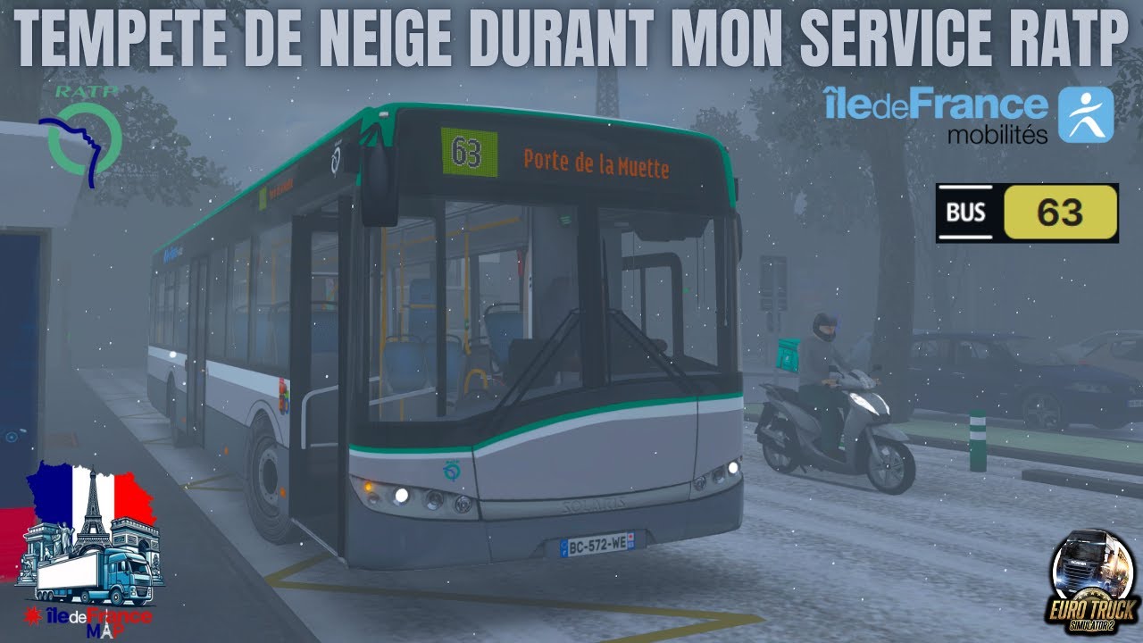 ETS 2 - TEMPETE DE NEIGE A PARIS DURANT MON SERVICE RATP ! ( ILE-DE-FRANCE MAP ) PARTIE 1