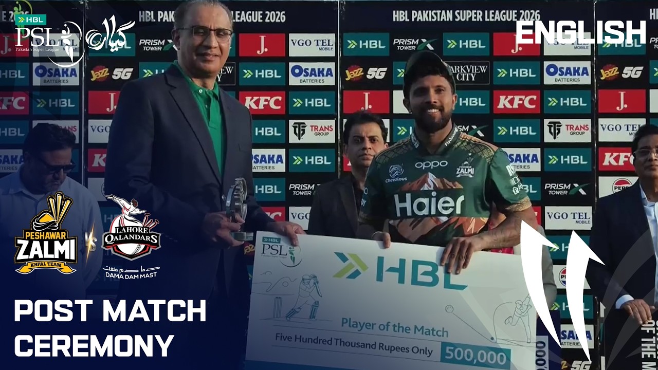 Post Match Ceremony | Peshawar Zalmi vs Lahore Qalandars | English | M 19 | HBL PSL 11 | MZB1K