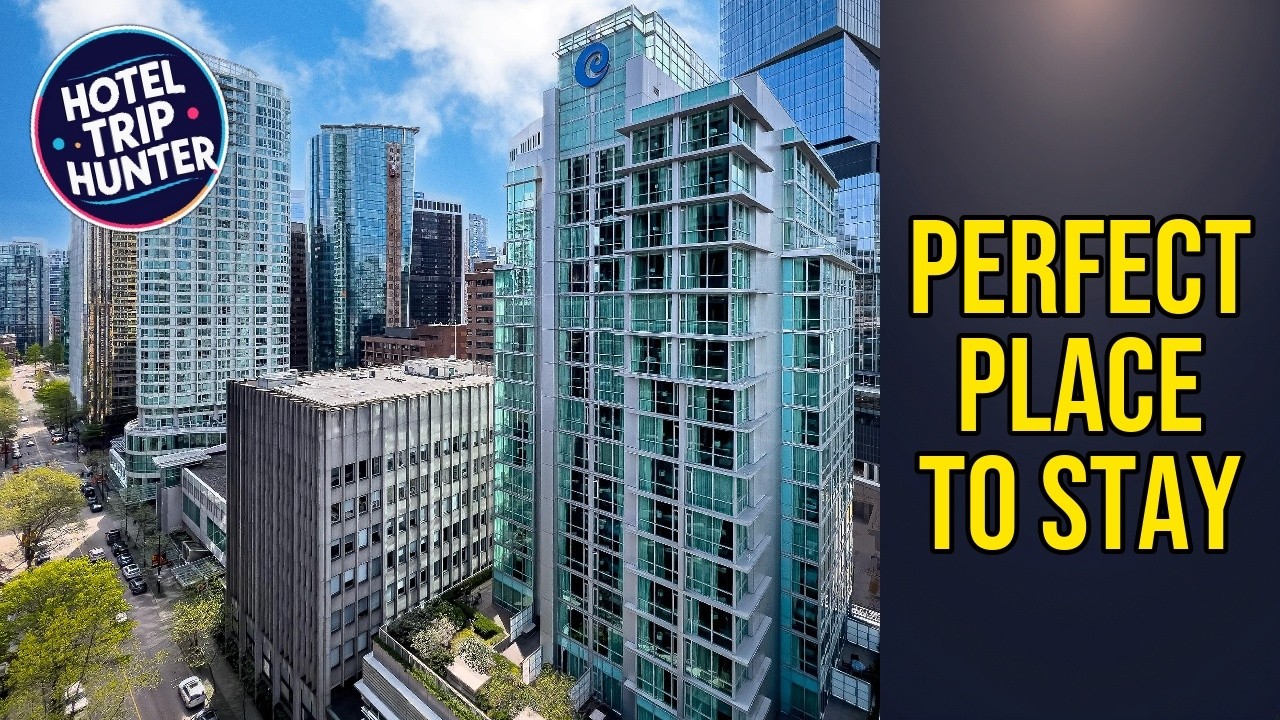 Coast Coal Harbour Hotel by APA - Perfect Place to Stay | Vancouver (BC), Canada🌟