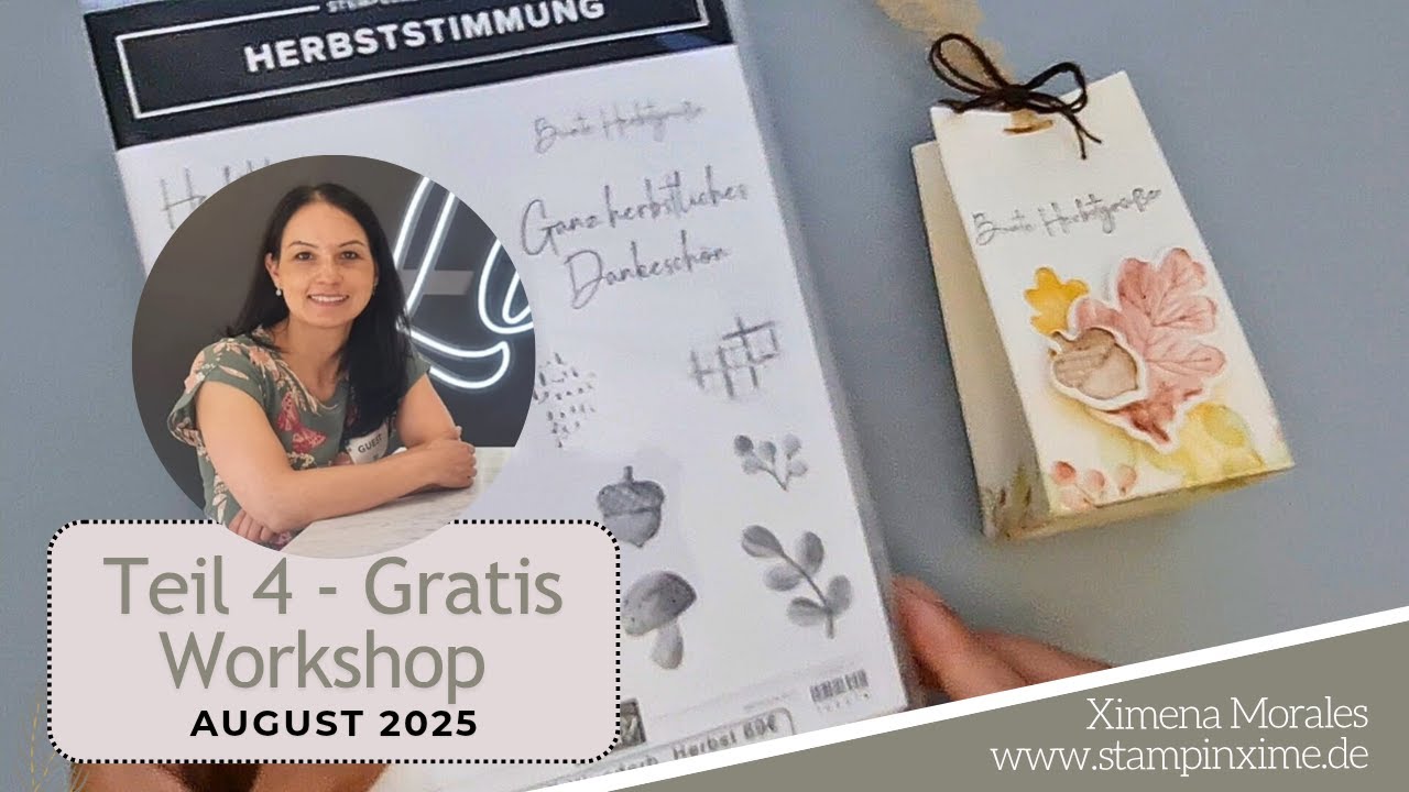🍁Gratis Stampin’ Up! Workshop Teil 4 | Hübsche gestempelte Mitbringsel mit Herbststimmung basteln
