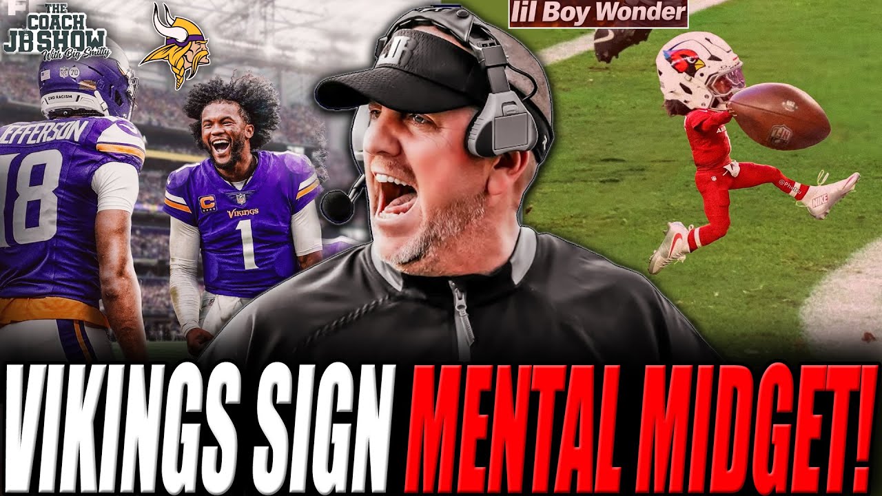 The Coach JB Show With Big Smitty | Vikings Sign Mental Midget KYLER MURRAY!